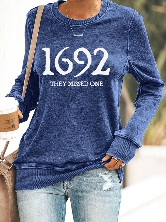 Women's 1692 They Missed One Salem Witch Print Sweatshirt