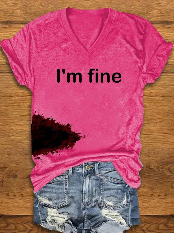 Women's Halloween Funny I'M FINE Bloodstained V-Neck Short Sleeve T-Shirt