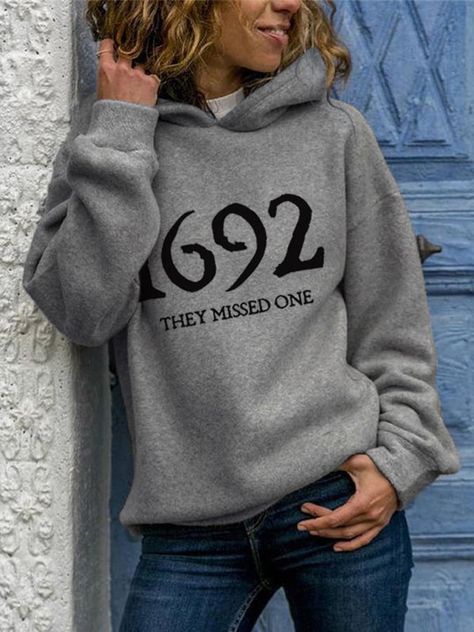 Women's 1692 They Missed One Salem Witch Print Casual Hoodie