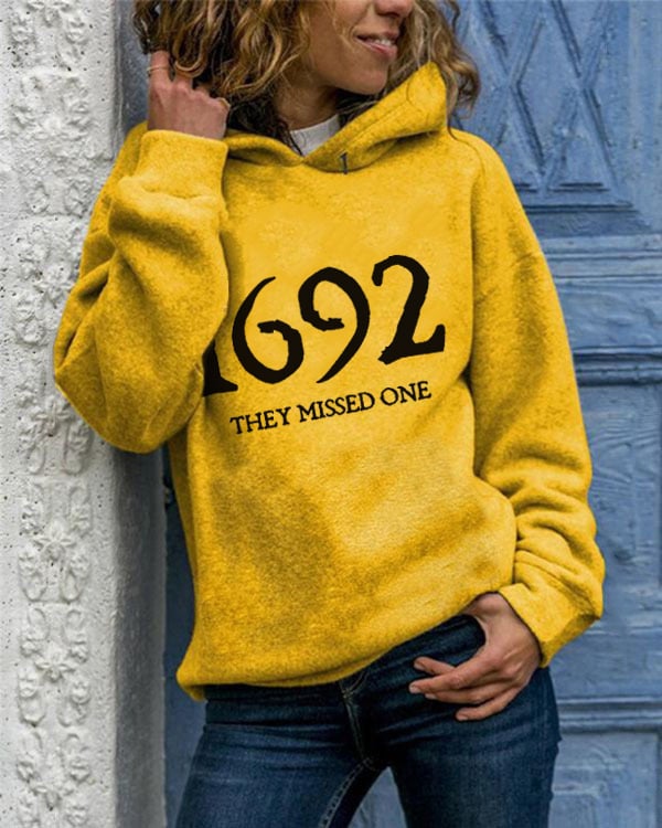 Women's 1692 They Missed One Salem Witch Print Casual Hoodie