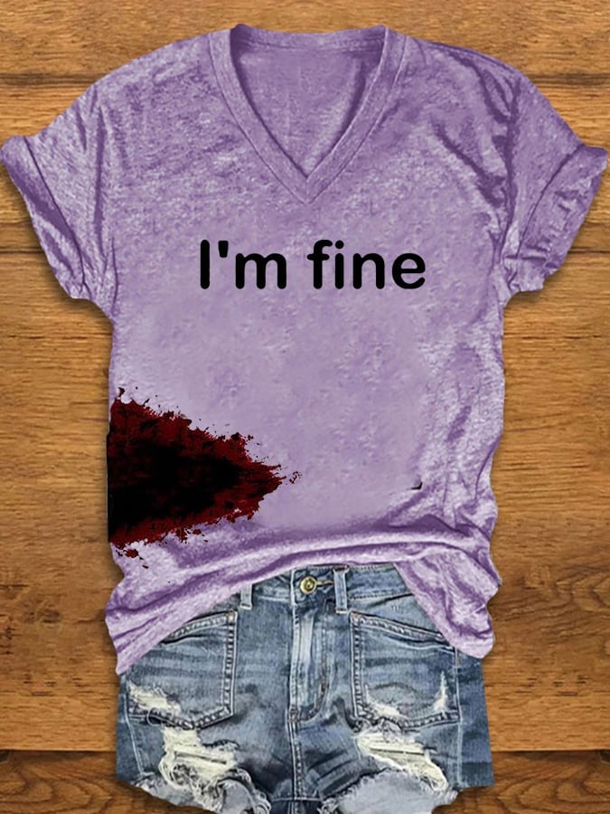 Women's Halloween Funny I'M FINE Bloodstained V-Neck Short Sleeve T-Shirt