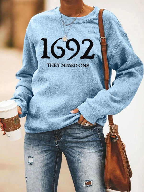 Women's 1692 They Missed One Salem Witch Print Sweatshirt