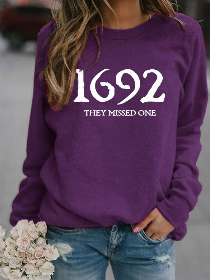 Women's 1692 They Missed One Salem Witch Print Sweatshirt