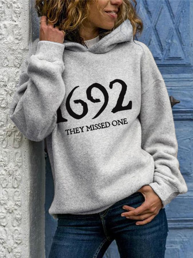 Women's 1692 They Missed One Salem Witch Print Casual Hoodie