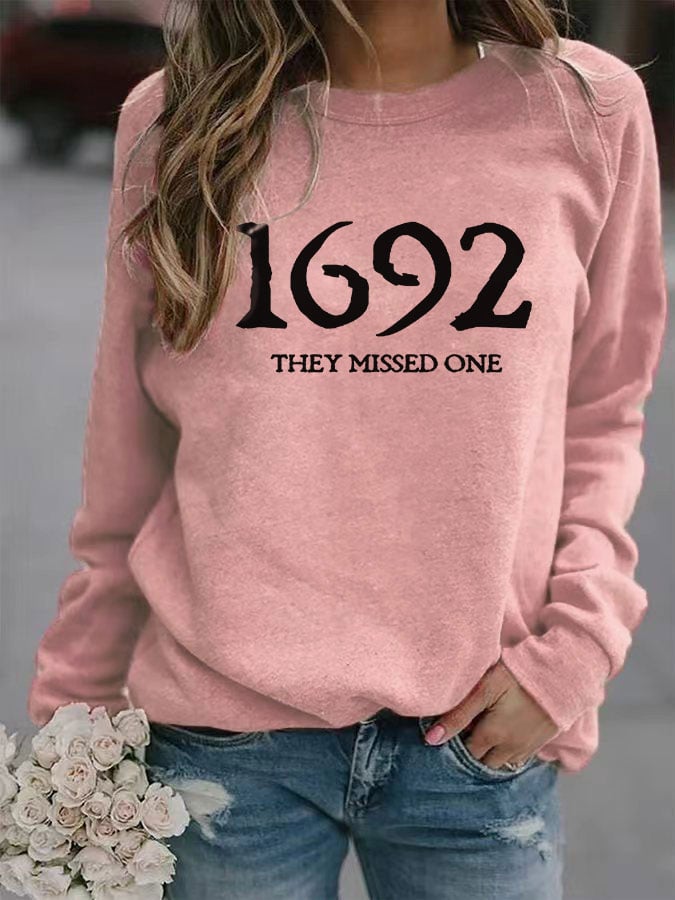 Women's 1692 They Missed One Salem Witch Print Sweatshirt