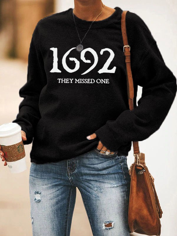 Women's 1692 They Missed One Salem Witch Print Sweatshirt