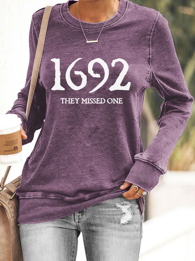 Women's 1692 They Missed One Salem Witch Print Sweatshirt
